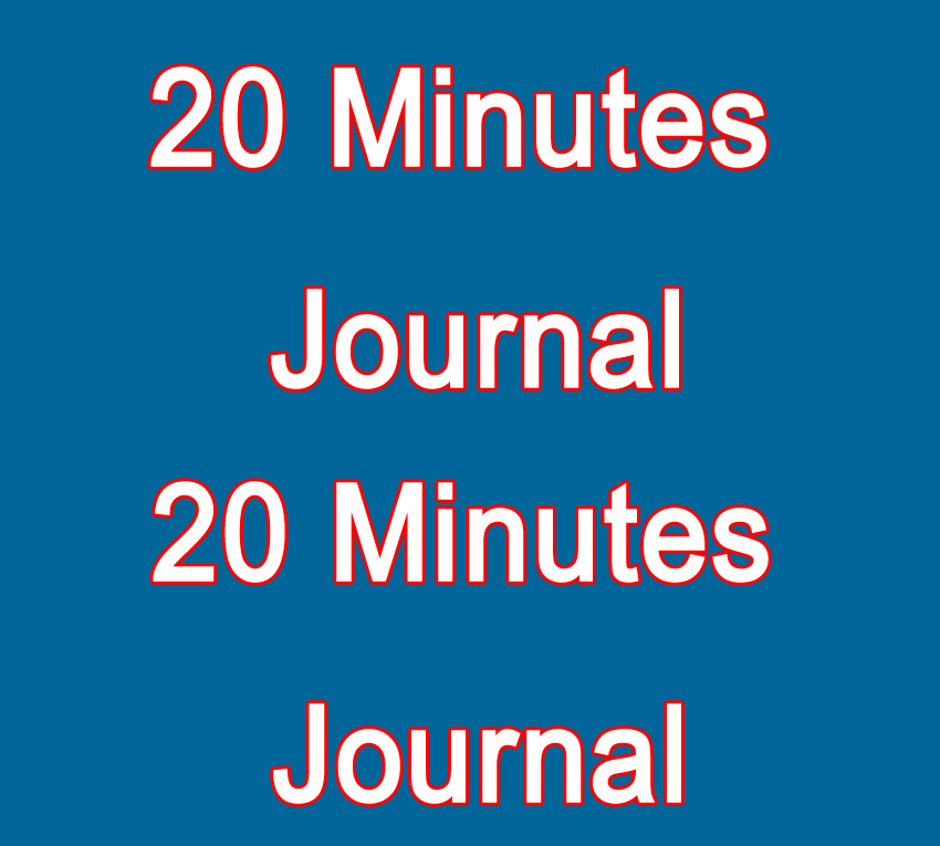 20 Minutes | 20 Min fr | 20 Minutes Journal | Journal 20 Minutes