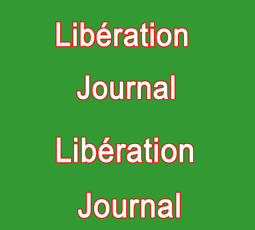 Libération | Libération Journal | Libération Fr | Journal  Libération 